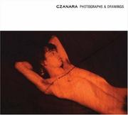 Cover of: Czanara: Drawings and Photographs