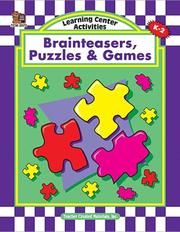 Cover of: Learning Center Activities: Brainteasers, Puzzles & Games