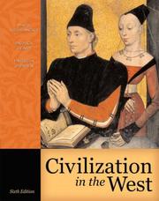 Cover of: Civilization in the West, Single Volume Edition (6th Edition) by Mark A. Kishlansky, Patrick J. Geary, Patricia O'Brien
