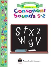 Cover of: Consonant Sounds S-Z Workbook | DONA HERWECK RICE
