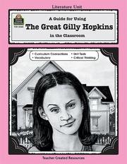 Cover of: A Guide for Using The Great Gilly Hopkins in the Classroom | COLLEEN DABNEY