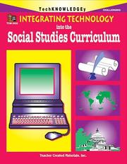 Cover of: Integrating Technology into the Social Studies Curriculum