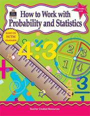 Cover of: How to Work With Probability and Statistics, Grades 6-8