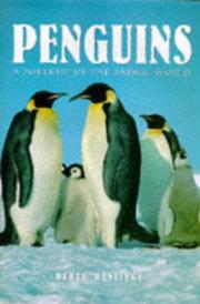 Cover of: Penguins: A Portrait of the Animal World (Portraits of the Animal World)
