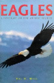Cover of: Eagles | Hal H. Wyss