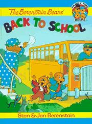 Cover of: The Berenstain Bears Back to School (Family Time Storybooks)