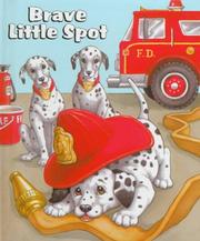 Cover of: Brave Little Spot (Inchworm Press) by Della Rowland