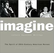 Cover of: Imagine: the spirit of 20th century American heroes