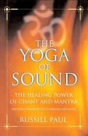 The Yoga of Sound by Russill Paul