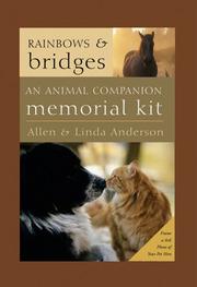 Rainbows & bridges by Allen Anderson, Allen Anderson, Linda Anderson