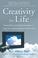 Cover of: Creativity for Life