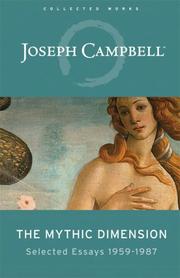Cover of: The Mythic Dimension: Selected Essays 1959-1987 (Collected Works of Joseph Campbell)