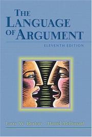 Cover of: Language of Argument, The (11th Edition) by Larry W. Burton, Daniel McDonald