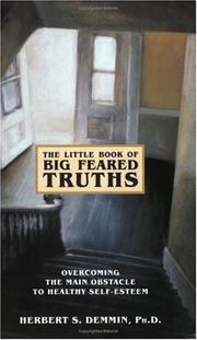 The Little Book of Big Feared Truths