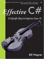 Cover of: Effective C#: 50 specific ways to improve your C#