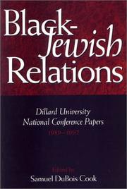 Cover of: Black-Jewish relations: Dillard University National Conference papers, 1989-1997