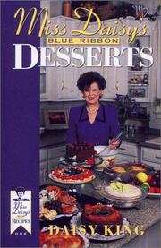 Cover of: Miss Daisy's Blue Ribbon Desserts (Miss Daisy's Blue Ribbon Recipes)