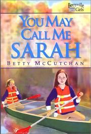 Cover of: You may call me Sarah by Betty McCutchan