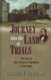 Cover of: Journey into the land of trials by Manley F. Cobia