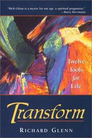 Cover of: Transform: twelve tools for life