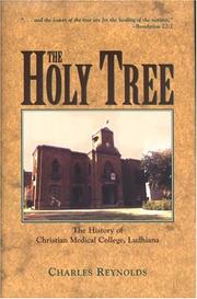 Cover of: The Holy Tree by Reynolds, Charles., Reynolds, Charles.