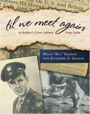 Til we meet again by Willis Graham, Katherine D. Graham