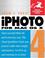 Cover of: iPhoto 4 for Mac OS X