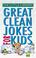 Cover of: Great Clean Jokes for Kids (Little Library)