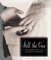 Cover of: Still the One: A Celebration of a Journey Shared