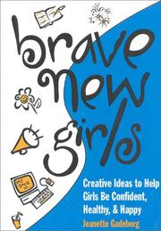 Cover of: Brave new girls