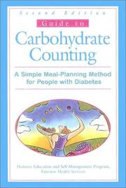Cover of: Guide to Carbohydrate Counting: A Simple Meal-Planning Method for People with Diabetes, 2nd Edition