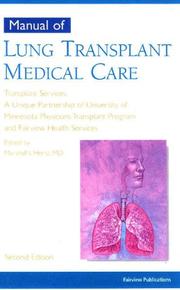 Cover of: Manual of Lung Transplant Medical Care (Transplant Care Series)