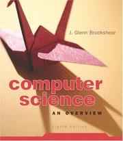 Cover of: Computer Science by J. Glenn Brookshear, Brookshear, J. Glenn Brookshear