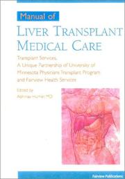 Cover of: Manual of Liver Transplant Medical Care by Abhinav Humar