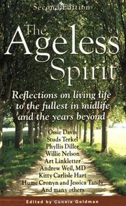 Cover of: The Ageless Spirit: Reflections on Living Life to the Fullest in Midlife and the Years Beyond