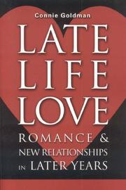 Cover of: Late-Life Love: Romance and New Relationships in Later Years