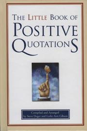 Cover of: The Little Book of Positive Quotations | Steve  Deger