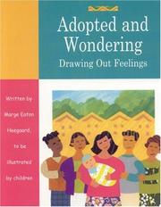 Cover of: Adopted and Wondering: Drawing Out Feelings