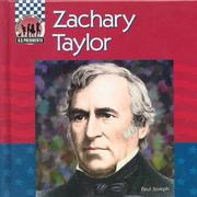 Cover of: Zachary Taylor by Joseph, Paul
