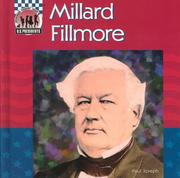 Millard Fillmore by Joseph, Paul