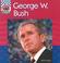 Cover of: George W. Bush