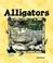 Cover of: Alligators (Animal Kingdom)