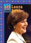 Laura Bush by Jill C. Wheeler