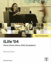 Cover of: iLife '04: iTunes, iPhoto, iMovie, iDVD, GarageBand