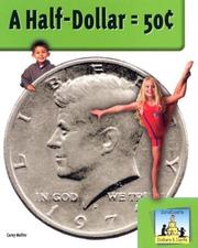 Cover of: A Half-Dollar = 50 (Dollars & Cents)