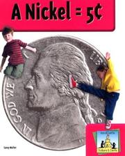 Cover of: A Nickel = 5 (Dollars & Cents) | Molter, Carey