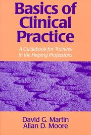 Cover of: Basics of Clinical Pratice: A Guidebook for Trainees in the Helping Professions