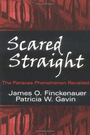 Scared straight! by James O. Finckenauer