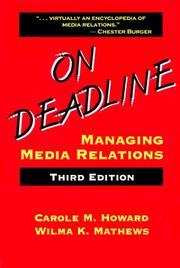 Cover of: On deadline: managing media relations