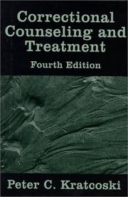 Cover of: Correctional counseling and treatment | Peter C. Kratcoski